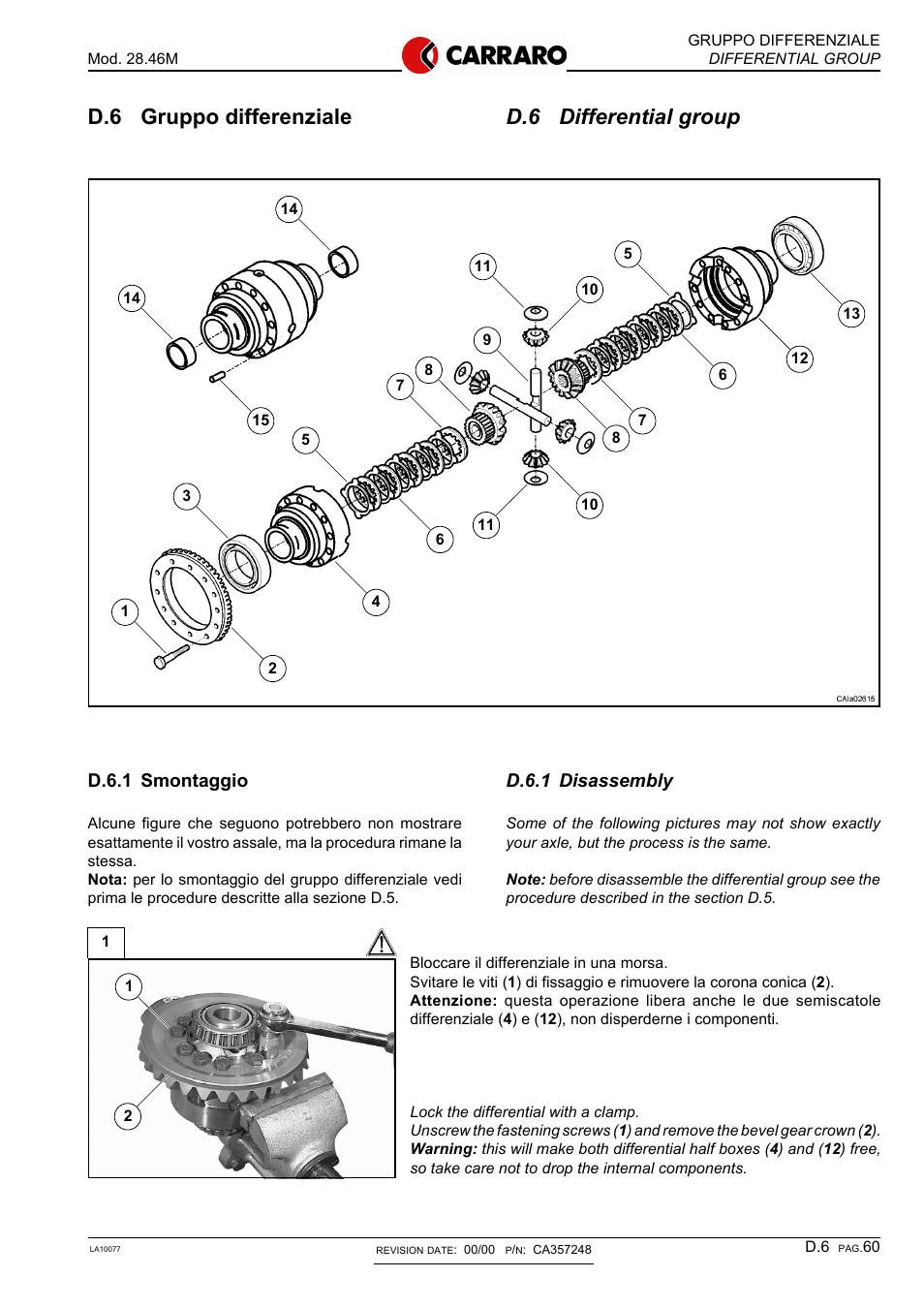 D.6 differential group, D.6 gruppo differenziale, D.6.1 disassembly | D.6.1 smontaggio | JLG G6-42P Service Manual User Manual | Page 415 / 508
