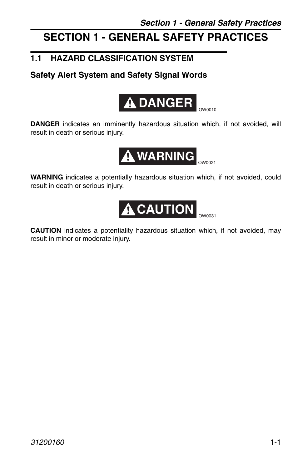 Section 1 - general safety practices, 1 hazard classification system, Safety alert system and safety signal words | 1 hazard classification system -1, Safety alert system and safety signal words -1, Danger, Caution, Warning | JLG Telehandler Personnel Work Platform User Manual | Page 9 / 44