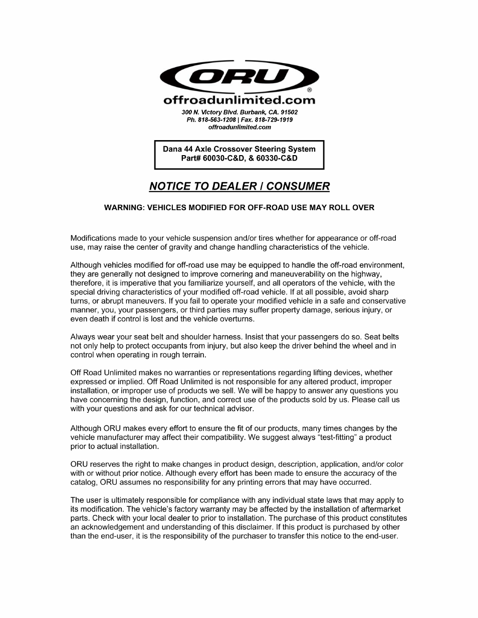 Off Road Unlimited 60030-D Dana 44 Axle Crossover Steering System 87-97 GM IFS Conversion using Dana 44, 6-8 lift w/tie rod facing nut-down User Manual | 5 pages