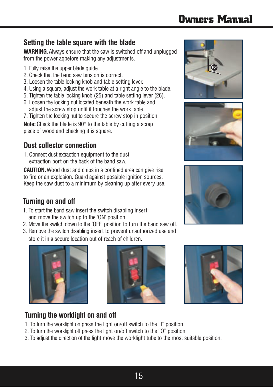 Sp-pb140 eng_manual 15.pdf, Setting the table square with the blade, Dust collector connection | Turning on and off, Turning the worklight on and off | Steele Products SP-PB140 User Manual | Page 15 / 18