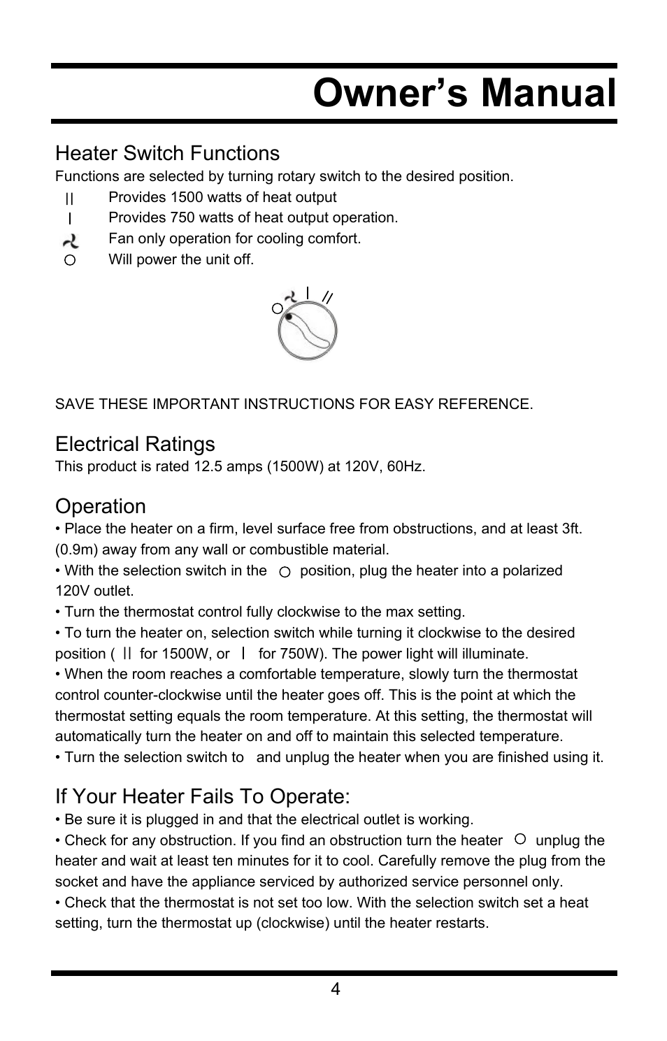 Owner’s manual, Heater switch functions, Electrical ratings | Operation, If your heater fails to operate | Steele Products SP-HD907 User Manual | Page 4 / 5