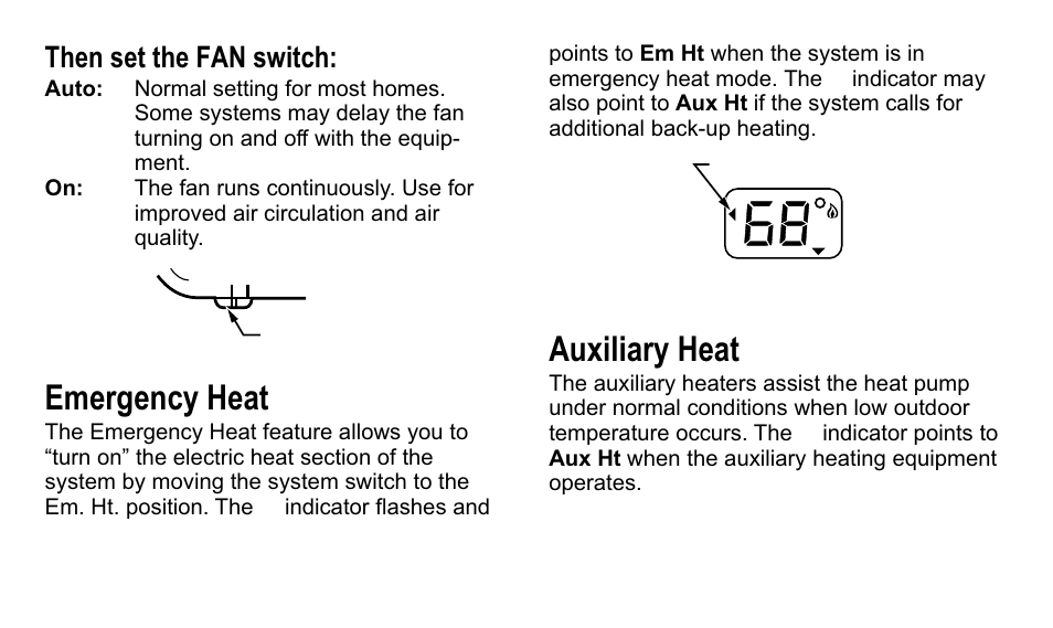 Emergency heat, Auxiliary heat, Then set the fan switch | American Standard asystat 570 User Manual | Page 4 / 12