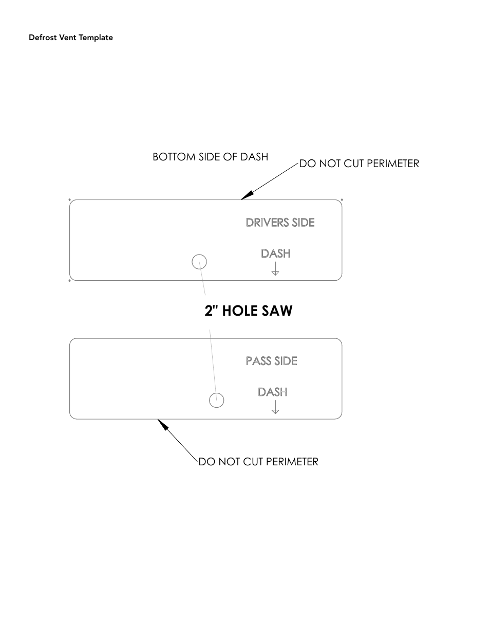 2" hole saw | Heater Craft XP900 2013 User Manual | Page 12 / 13
