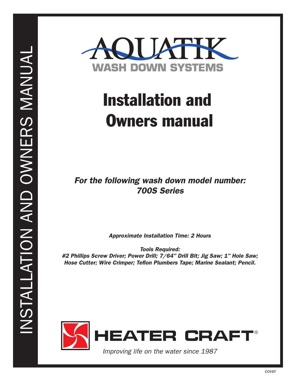 Heater Craft 700S Series Wash Down User Manual | 8 pages