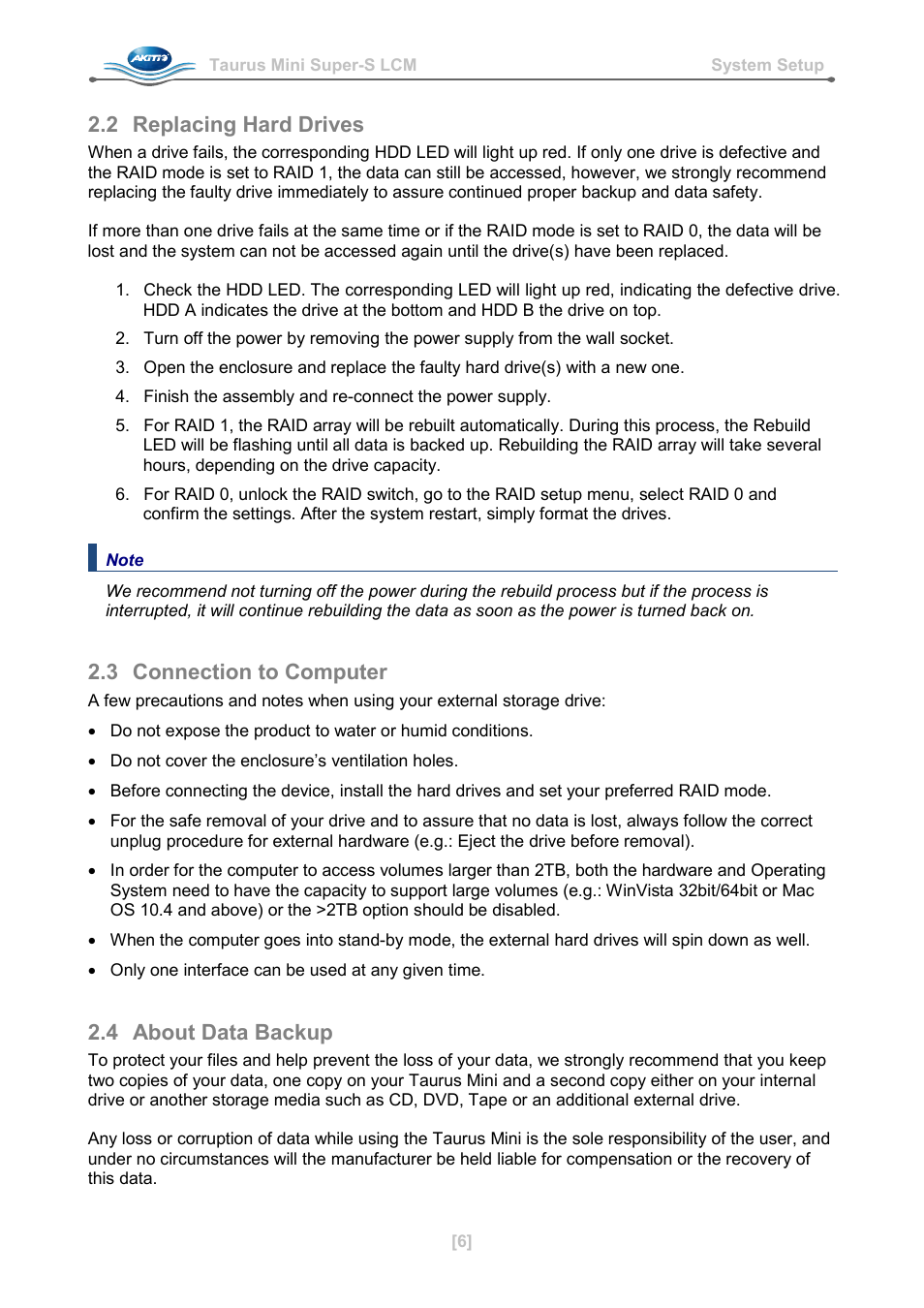 2 replacing hard drives, 3 connection to computer, 4 about data backup | Replacing hard drives, Connection to computer, About data backup | AKiTiO Taurus Mini Super-S LCM User Manual | Page 8 / 16