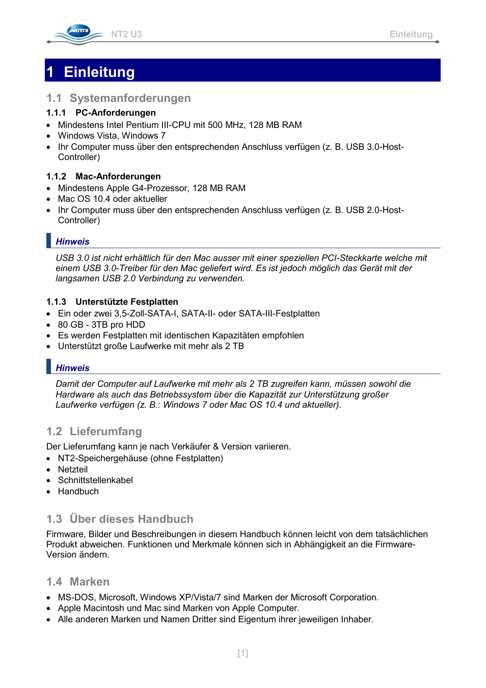 1 einleitung, 1 systemanforderungen, 1 pc-anforderungen | 2 mac-anforderungen, 3 unterstützte festplatten, 2 lieferumfang, 3 über dieses handbuch, 4 marken | AKiTiO NT2 U3 User Manual | Page 10 / 32