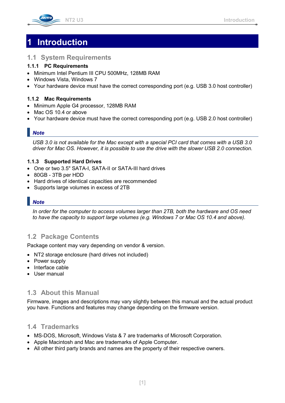 1 introduction, 1 system requirements, 1 pc requirements | 2 mac requirements, 3 supported hard drives, 2 package contents, 3 about this manual, 4 trademarks | AKiTiO NT2 U3 User Manual | Page 2 / 32