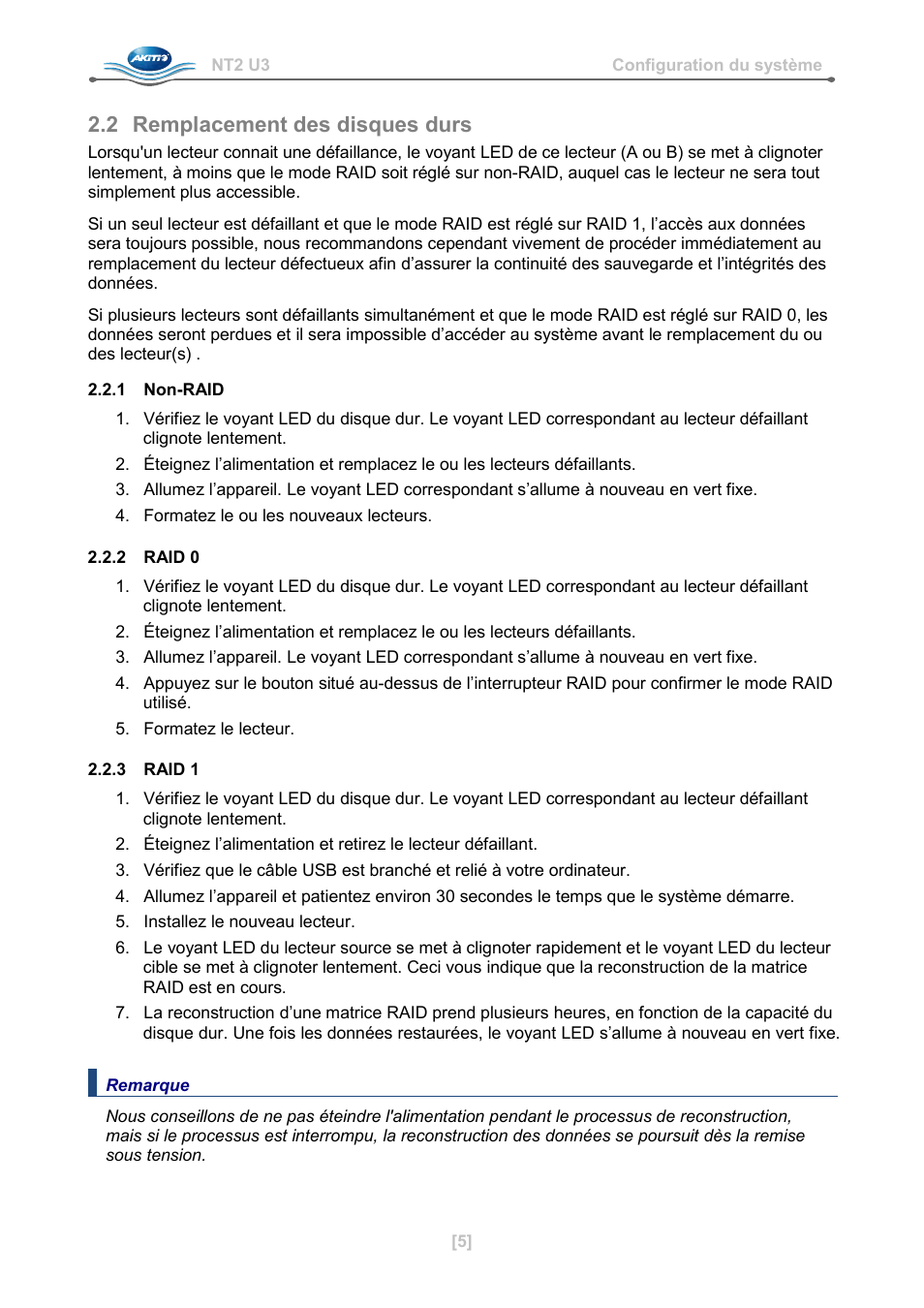 2 remplacement des disques durs, 1 non-raid, 2 raid 0 | 3 raid 1 | AKiTiO NT2 U3 User Manual | Page 30 / 32