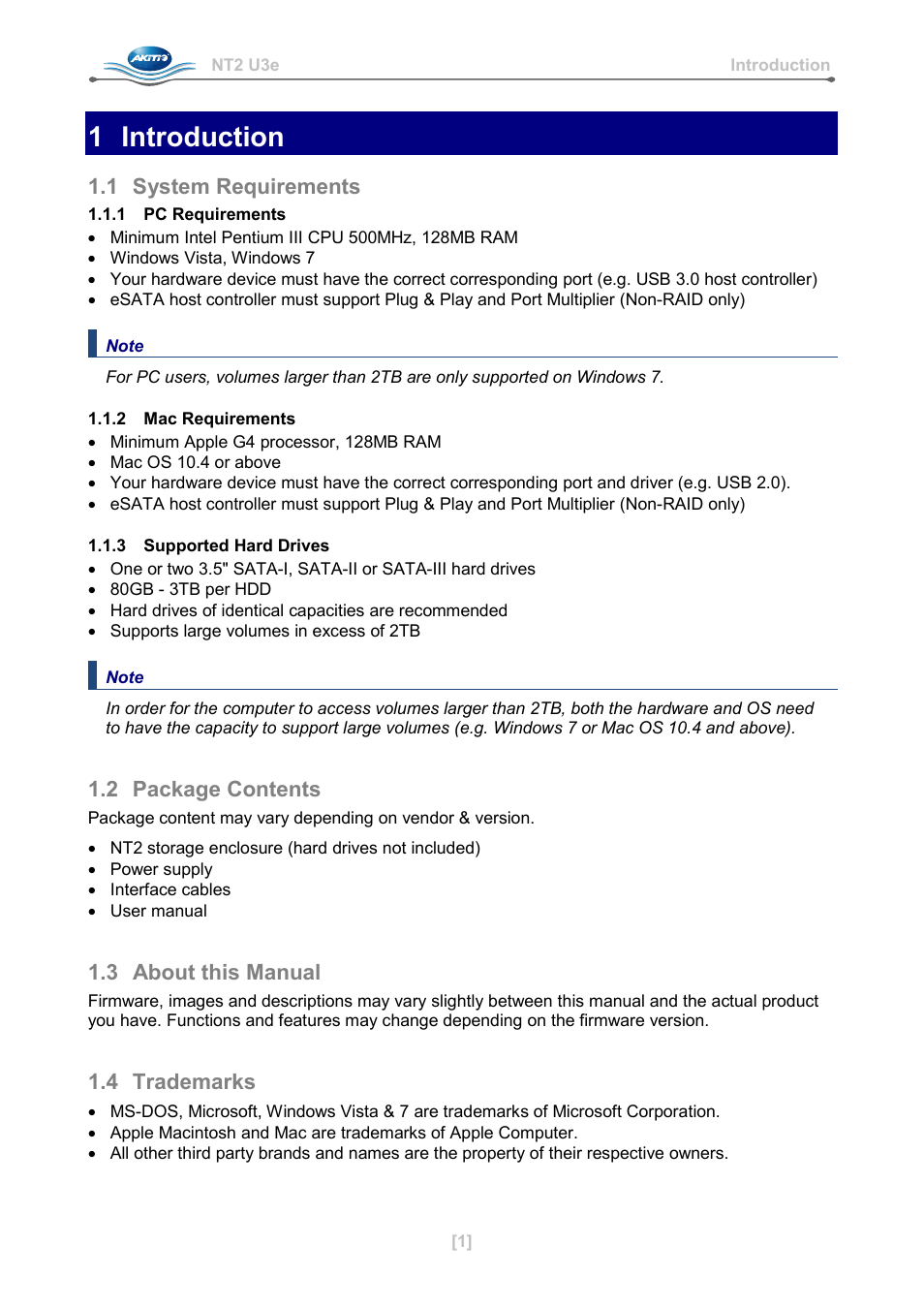 1 introduction, 1 system requirements, 1 pc requirements | 2 mac requirements, 3 supported hard drives, 2 package contents, 3 about this manual, 4 trademarks | AKiTiO NT2 U3e User Manual | Page 2 / 32