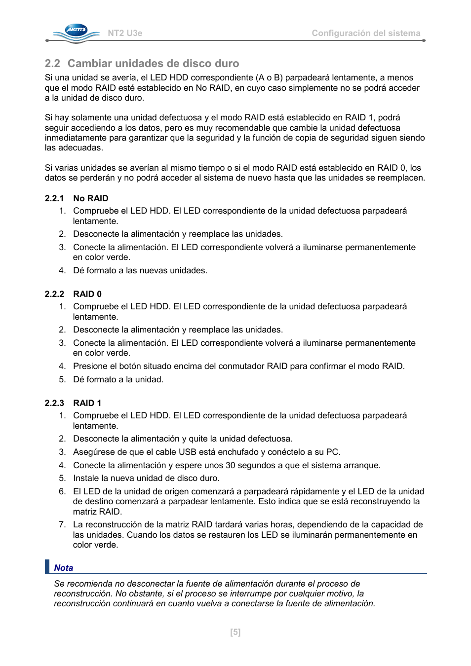 2 cambiar unidades de disco duro, 1 no raid, 2 raid 0 | 3 raid 1 | AKiTiO NT2 U3e User Manual | Page 22 / 32