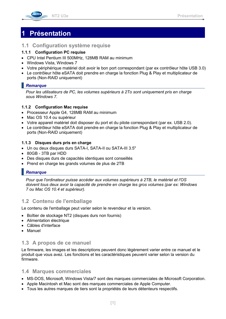 1 présentation, 1 configuration système requise, 1 configuration pc requise | 2 configuration mac requise, 3 disques durs pris en charge, 2 contenu de l'emballage, 3 a propos de ce manuel, 4 marques commerciales | AKiTiO NT2 U3e User Manual | Page 26 / 32