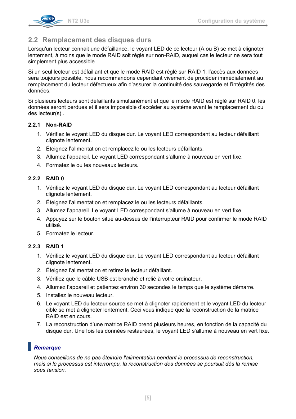 2 remplacement des disques durs, 1 non-raid, 2 raid 0 | 3 raid 1 | AKiTiO NT2 U3e User Manual | Page 30 / 32