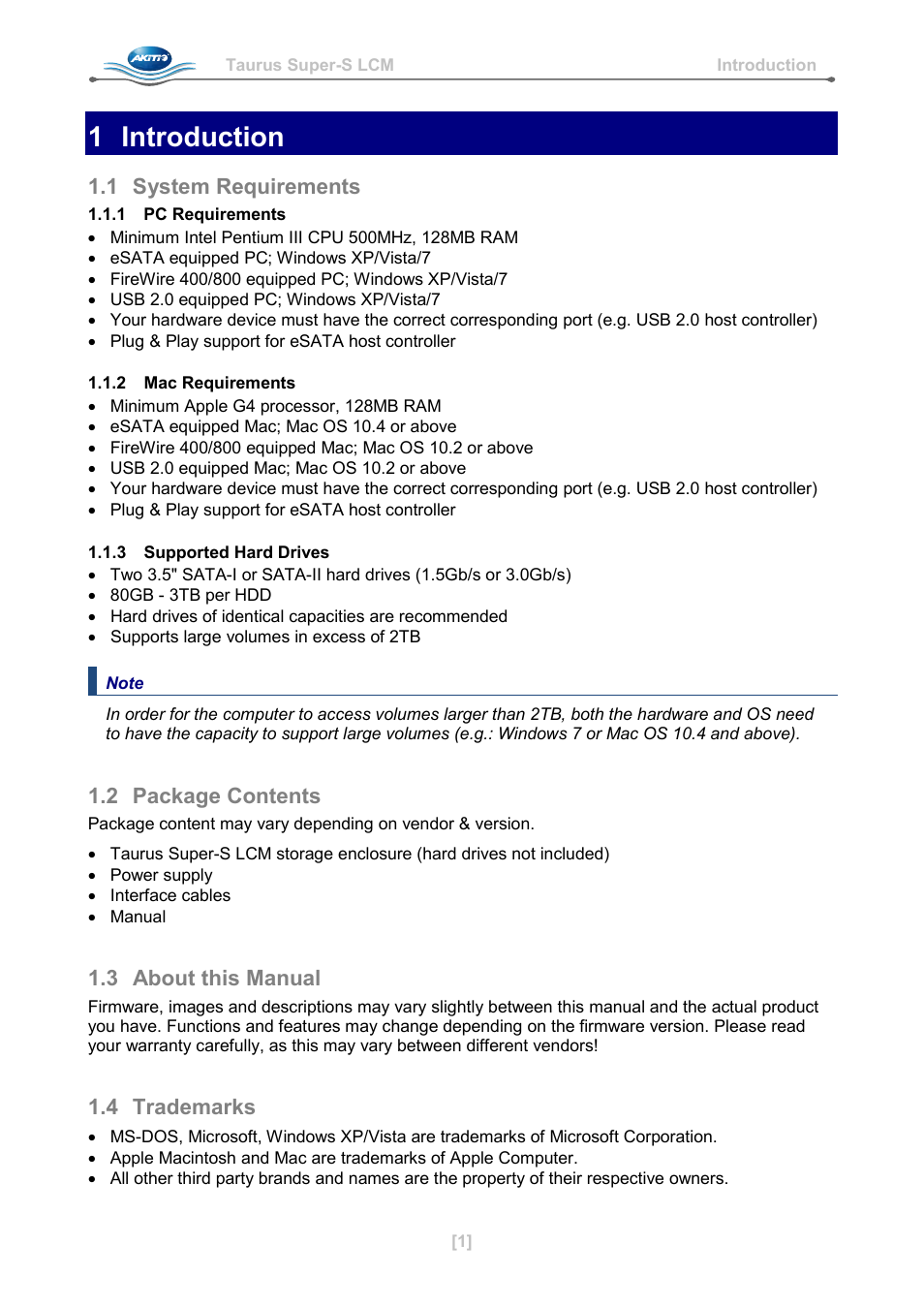 1 introduction, 1 system requirements, 1 pc requirements | 2 mac requirements, 3 supported hard drives, 2 package contents, 3 about this manual, 4 trademarks, Introduction, System requirements | AKiTiO Taurus Super-S LCM User Manual | Page 3 / 17