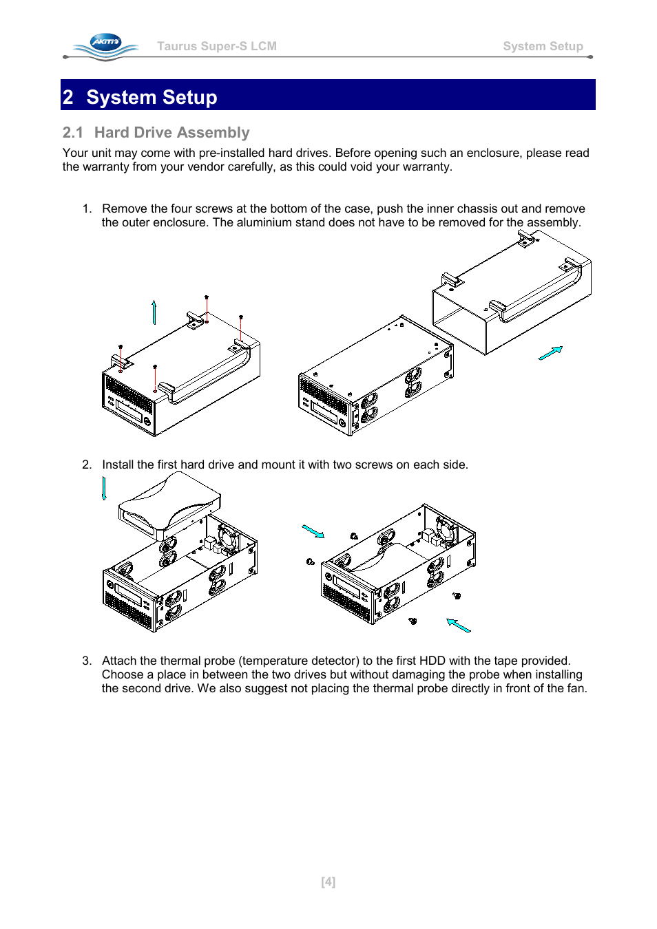 2 system setup, 1 hard drive assembly, System setup | Hard drive assembly | AKiTiO Taurus Super-S LCM User Manual | Page 6 / 17