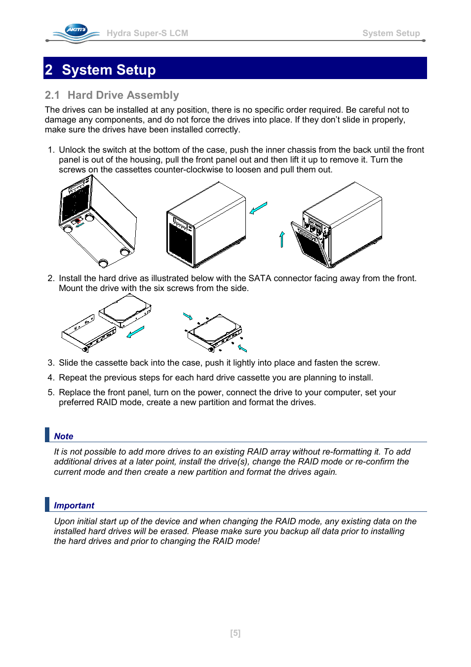 2 system setup, 1 hard drive assembly, System setup | Hard drive assembly | AKiTiO Hydra Super-S LCM User Manual | Page 7 / 17