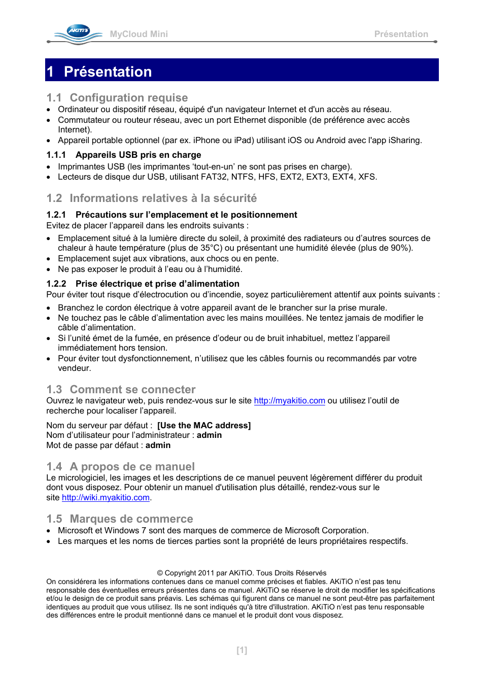 French, 1 présentation, 1 configuration requise | 1 appareils usb pris en charge, 2 informations relatives à la sécurité, 2 prise électrique et prise d’alimentation, 3 comment se connecter, 4 a propos de ce manuel, 5 marques de commerce | AKiTiO MyCloud Mini User Manual | Page 10 / 33