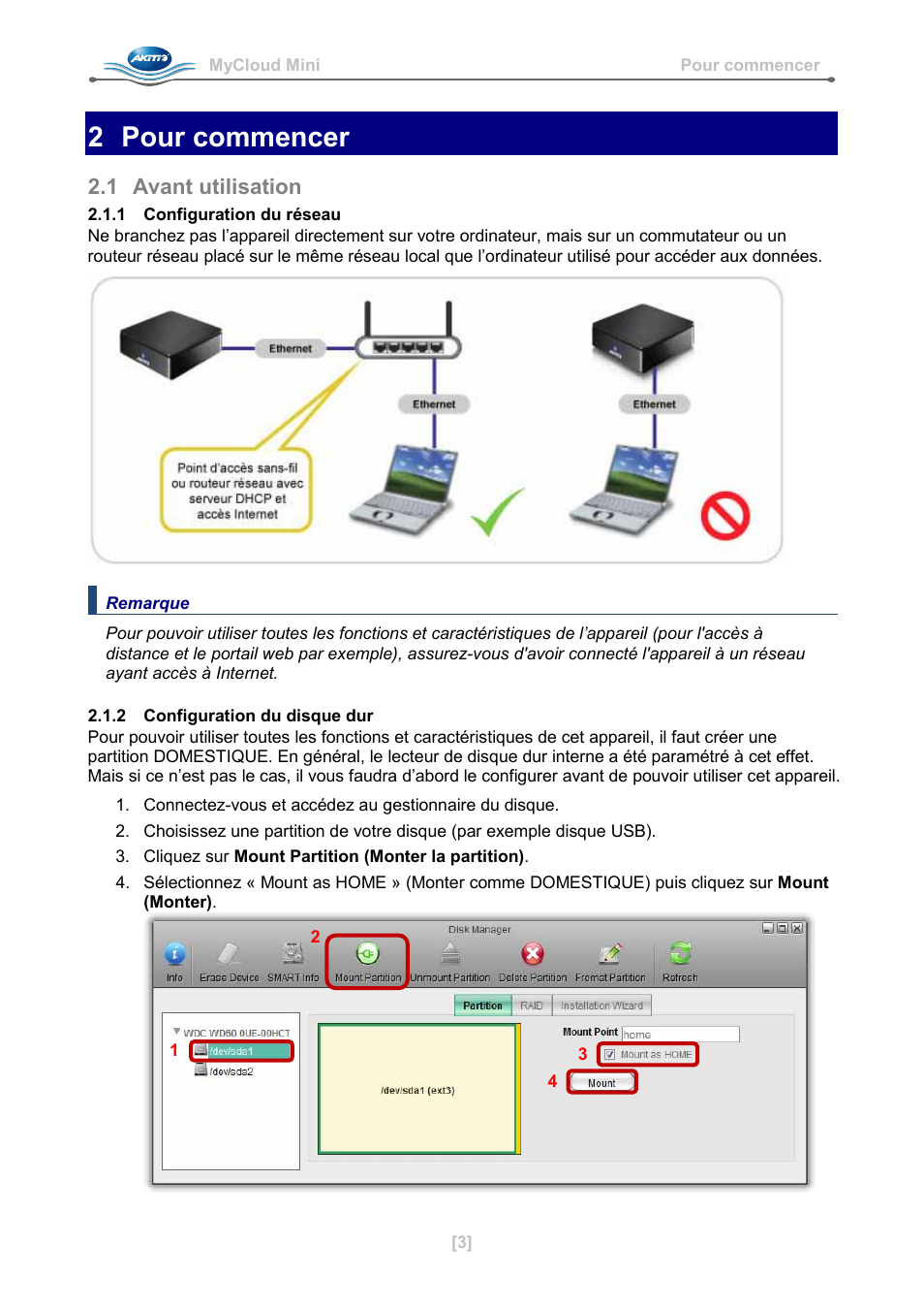 2 pour commencer, 1 avant utilisation, 1 configuration du réseau | 2 configuration du disque dur | AKiTiO MyCloud Mini User Manual | Page 12 / 33