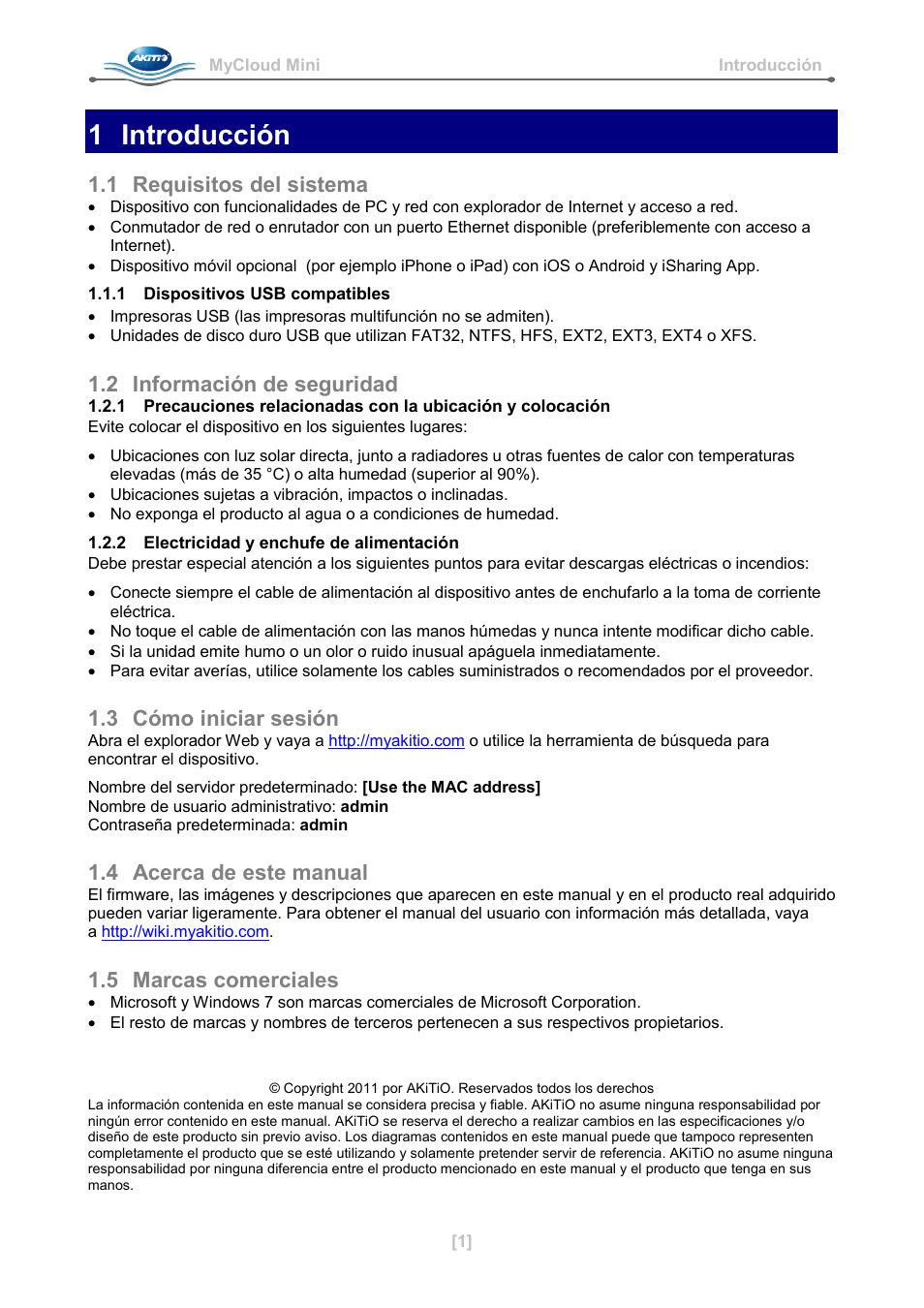 Spanish, 1 introducción, 1 requisitos del sistema | 1 dispositivos usb compatibles, 2 información de seguridad, 2 electricidad y enchufe de alimentación, 3 cómo iniciar sesión, 4 acerca de este manual, 5 marcas comerciales | AKiTiO MyCloud Mini User Manual | Page 14 / 33