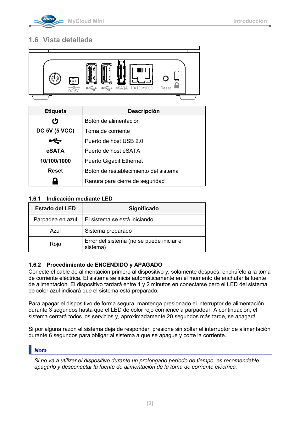 6 vista detallada, 1 indicación mediante led, 2 procedimiento de encendido y apagado | AKiTiO MyCloud Mini User Manual | Page 15 / 33