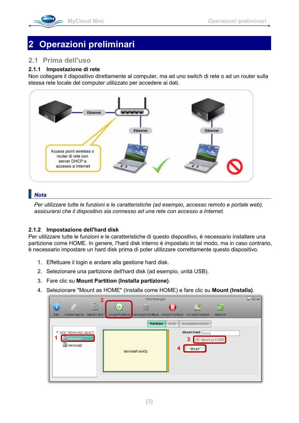 2 operazioni preliminari, 1 prima dell'uso, 1 impostazione di rete | 2 impostazione dell'hard disk | AKiTiO MyCloud Mini User Manual | Page 20 / 33