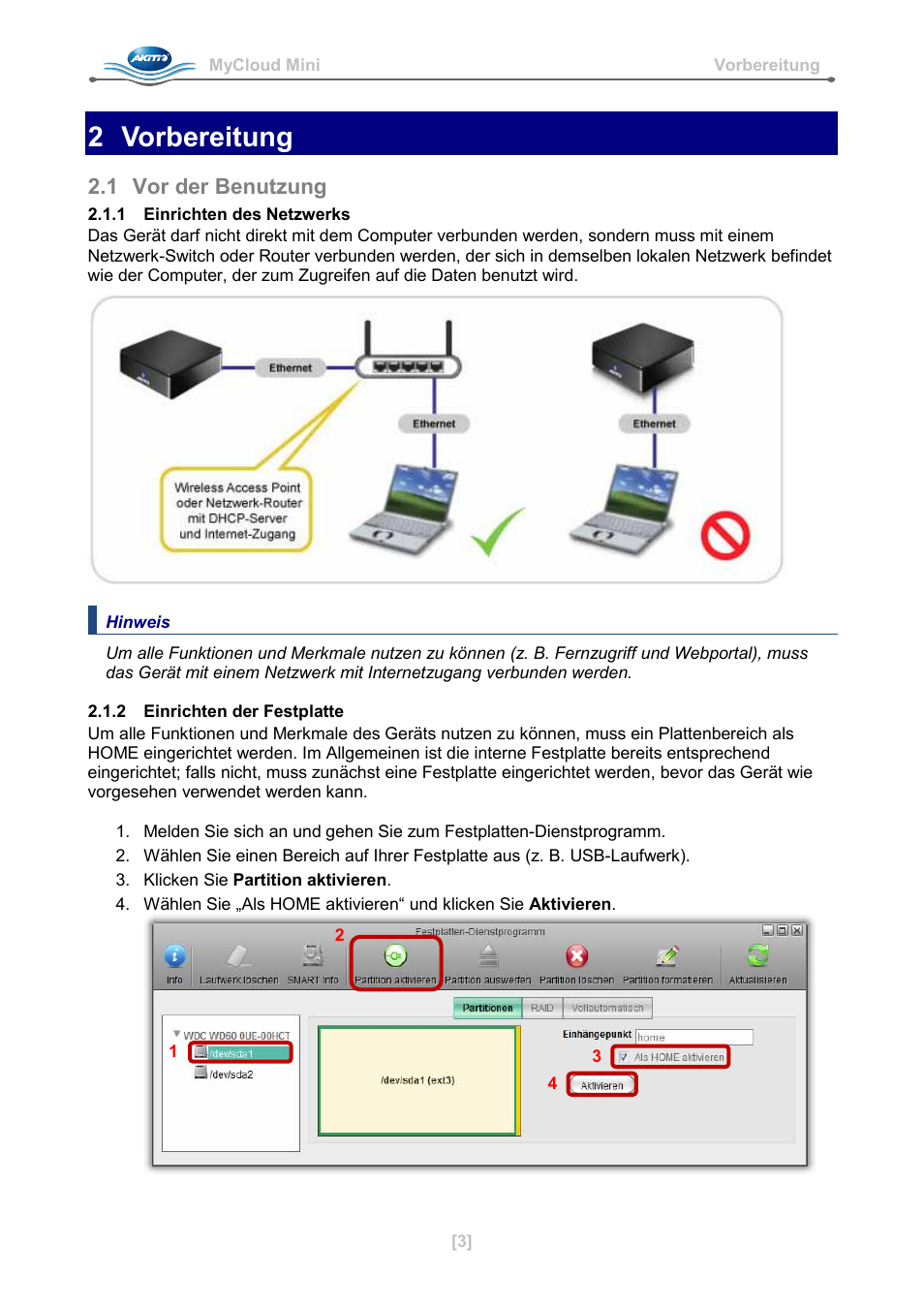 2 vorbereitung, 1 vor der benutzung, 1 einrichten des netzwerks | 2 einrichten der festplatte | AKiTiO MyCloud Mini User Manual | Page 8 / 33