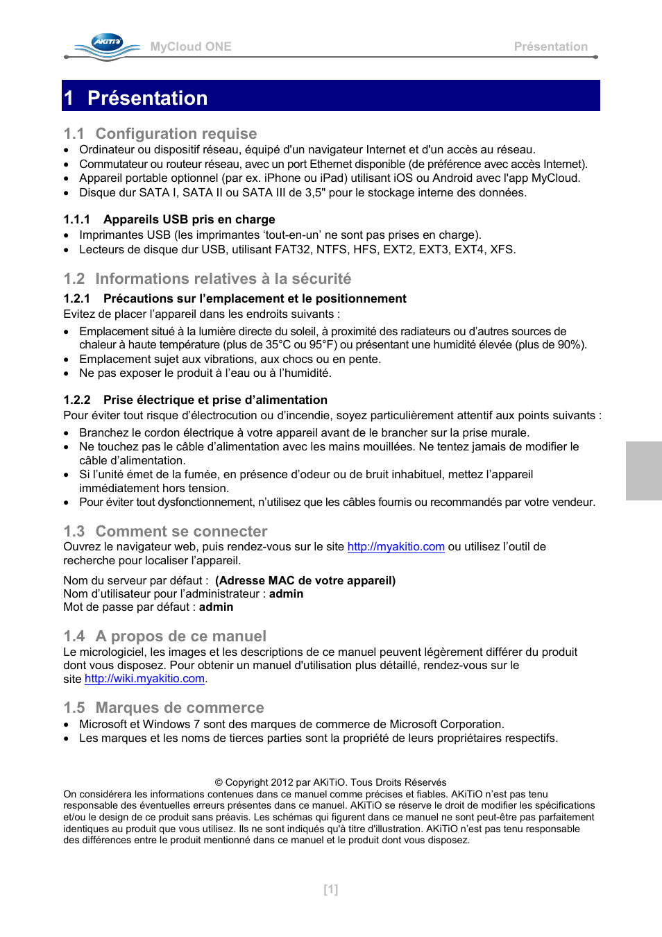 1 présentation, 1 configuration requise, 1 appareils usb pris en charge | 2 informations relatives à la sécurité, 2 prise électrique et prise d’alimentation, 3 comment se connecter, 4 a propos de ce manuel, 5 marques de commerce | AKiTiO MyCloud ONE User Manual | Page 10 / 33
