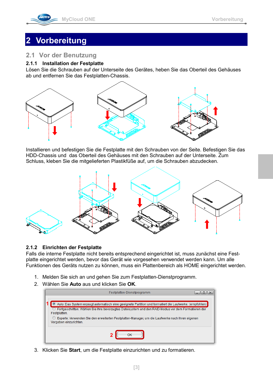 2 vorbereitung, 1 vor der benutzung, 1 installation der festplatte | 2 einrichten der festplatte | AKiTiO MyCloud ONE User Manual | Page 8 / 33
