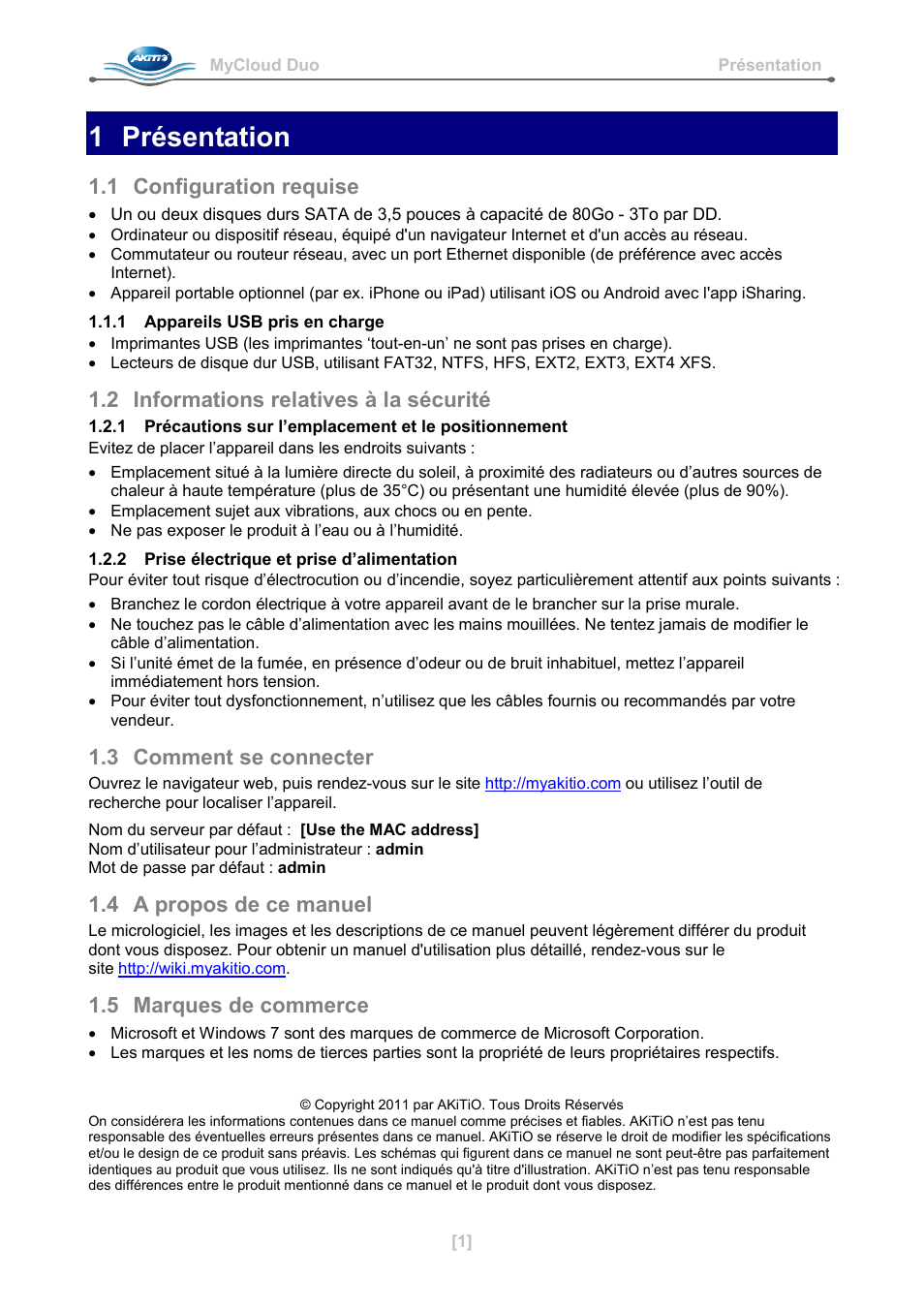 French, 1 présentation, 1 configuration requise | 1 appareils usb pris en charge, 2 informations relatives à la sécurité, 2 prise électrique et prise d’alimentation, 3 comment se connecter, 4 a propos de ce manuel, 5 marques de commerce | AKiTiO MyCloud Duo User Manual | Page 10 / 33