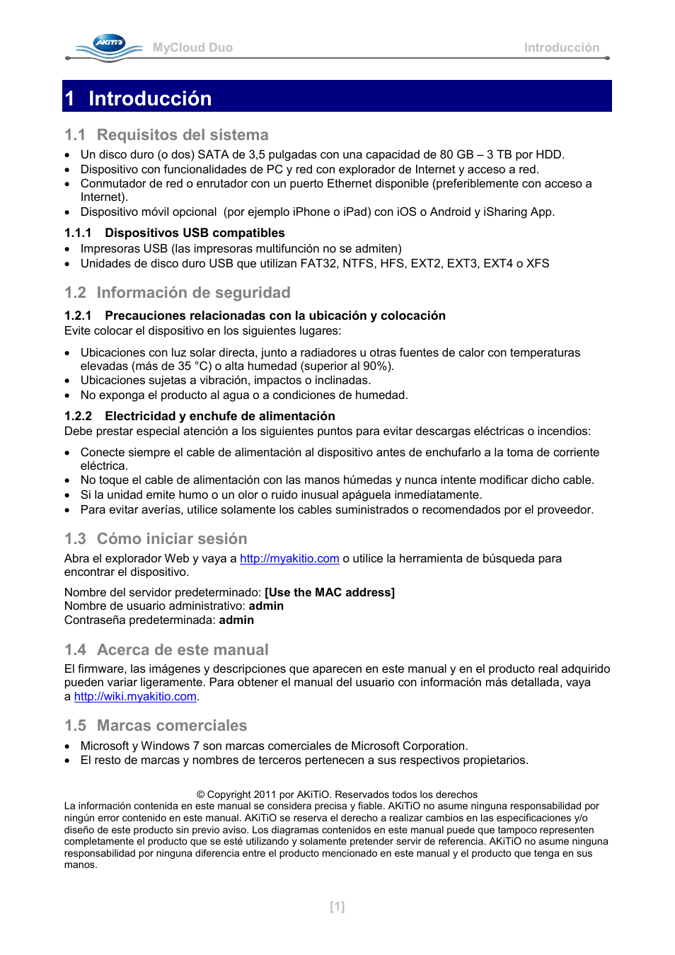 Spanish, 1 introducción, 1 requisitos del sistema | 1 dispositivos usb compatibles, 2 información de seguridad, 2 electricidad y enchufe de alimentación, 3 cómo iniciar sesión, 4 acerca de este manual, 5 marcas comerciales | AKiTiO MyCloud Duo User Manual | Page 14 / 33