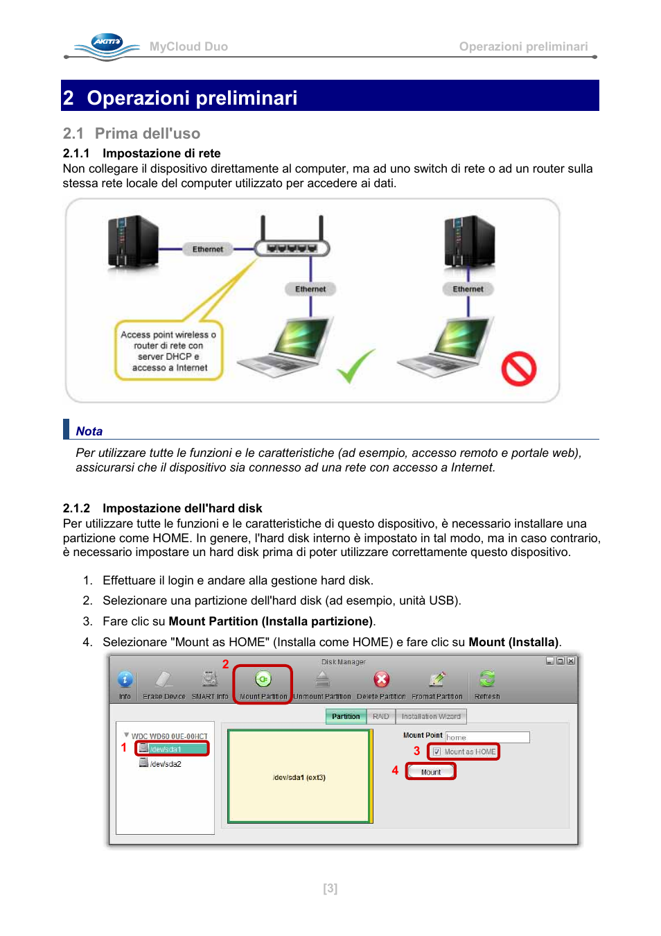 2 operazioni preliminari, 1 prima dell'uso, 1 impostazione di rete | 2 impostazione dell'hard disk | AKiTiO MyCloud Duo User Manual | Page 20 / 33