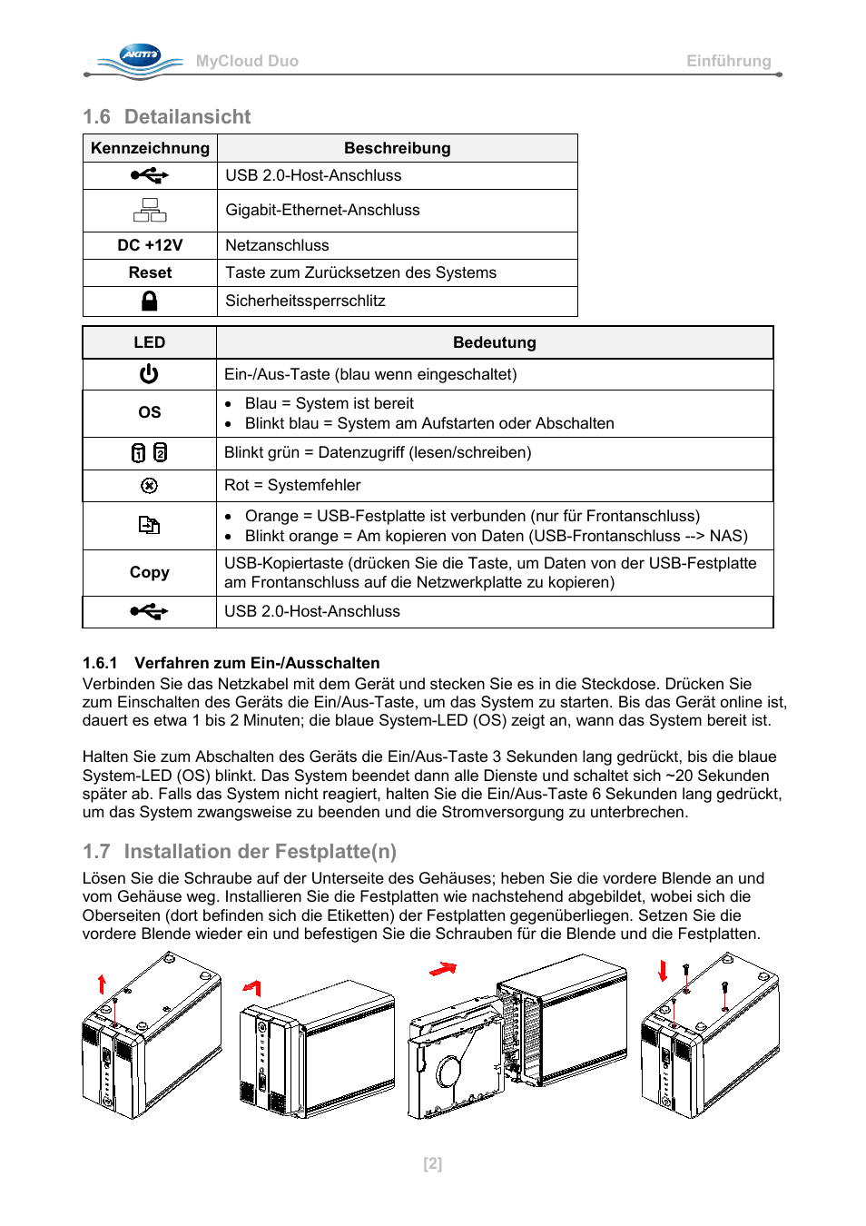 6 detailansicht, 1 verfahren zum ein-/ausschalten, 7 installation der festplatte(n) | AKiTiO MyCloud Duo User Manual | Page 7 / 33