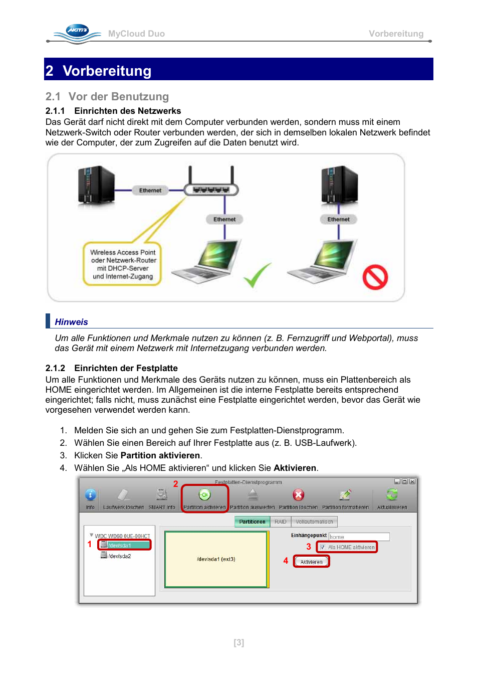 2 vorbereitung, 1 vor der benutzung, 1 einrichten des netzwerks | 2 einrichten der festplatte | AKiTiO MyCloud Duo User Manual | Page 8 / 33