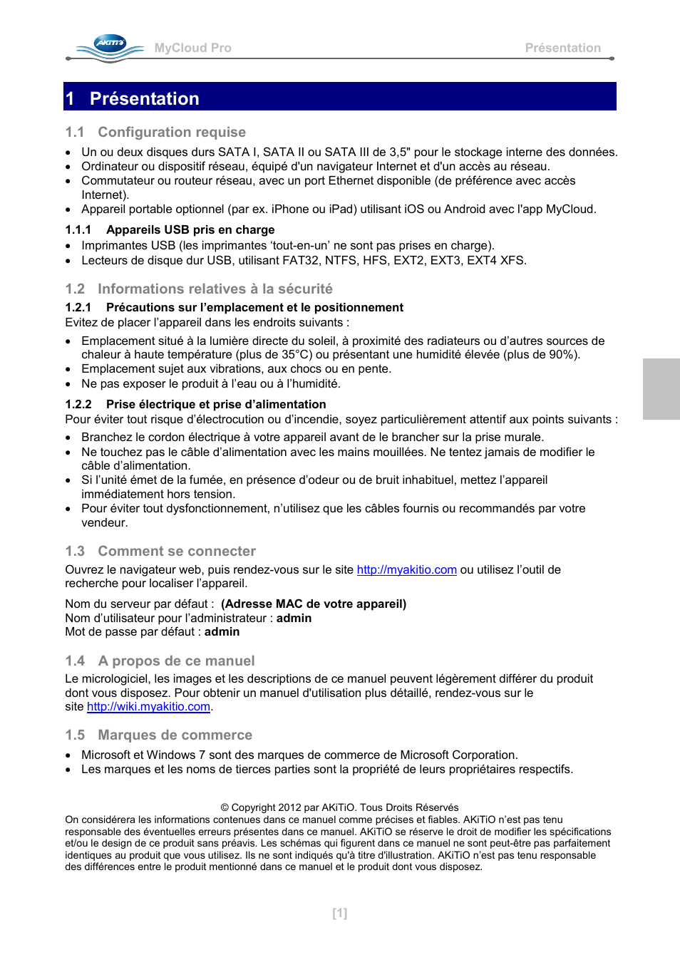 1 présentation, 1 configuration requise, 1 appareils usb pris en charge | 2 informations relatives à la sécurité, 2 prise électrique et prise d’alimentation, 3 comment se connecter, 4 a propos de ce manuel, 5 marques de commerce | AKiTiO MyCloud Pro User Manual | Page 10 / 37