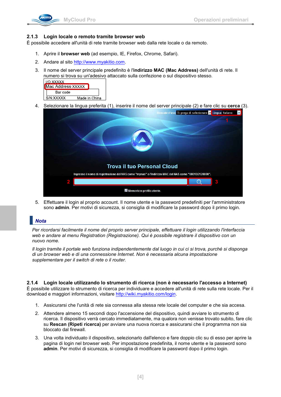 3 login locale o remoto tramite browser web | AKiTiO MyCloud Pro User Manual | Page 21 / 37