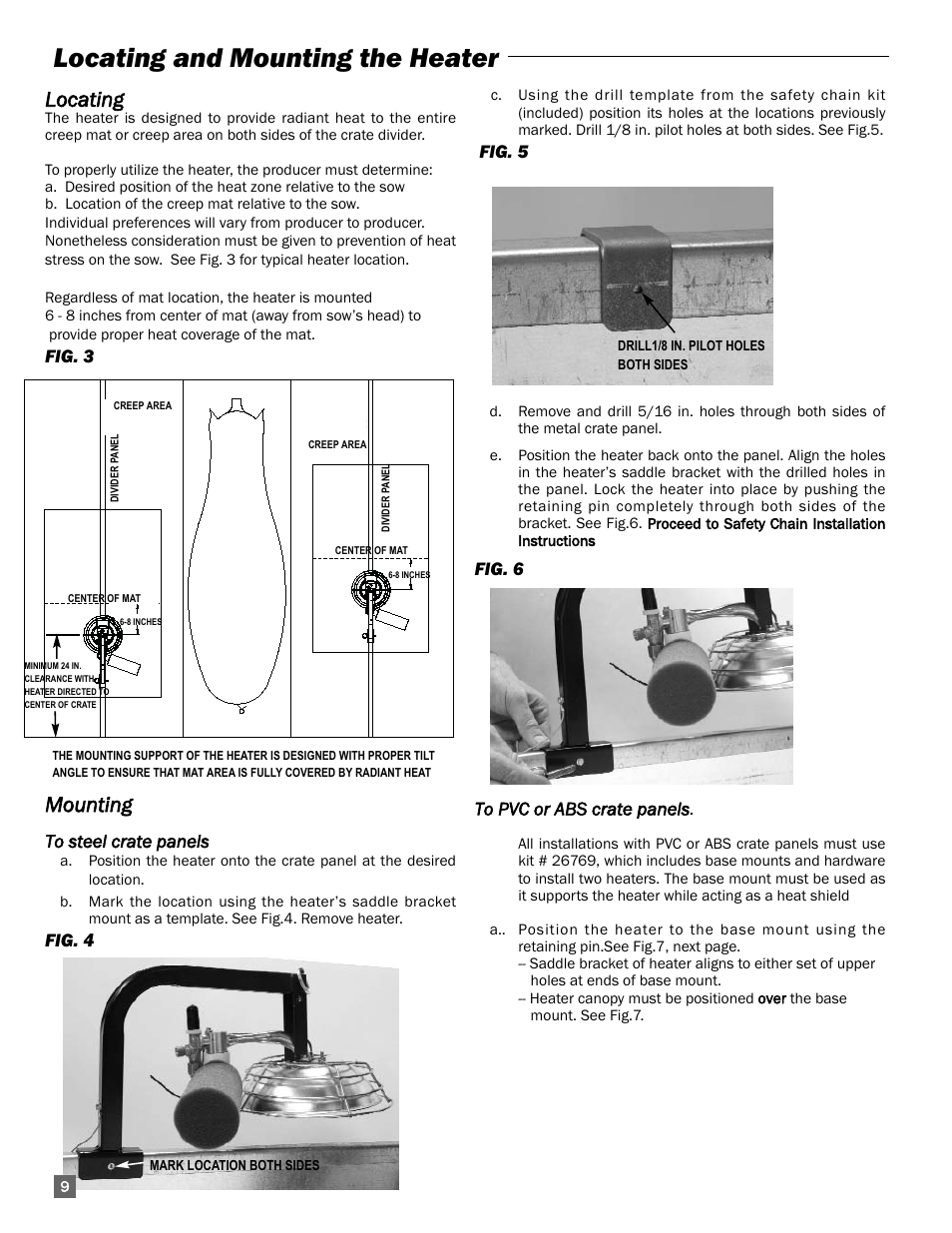 Locating and mounting the heater, Locating, Mounting | Fig. 3, Fig. 4, Fig. 5, Fig. 6 to pvc or abs crate panels | L.B. White I-3 Infraconic User Manual | Page 10 / 26