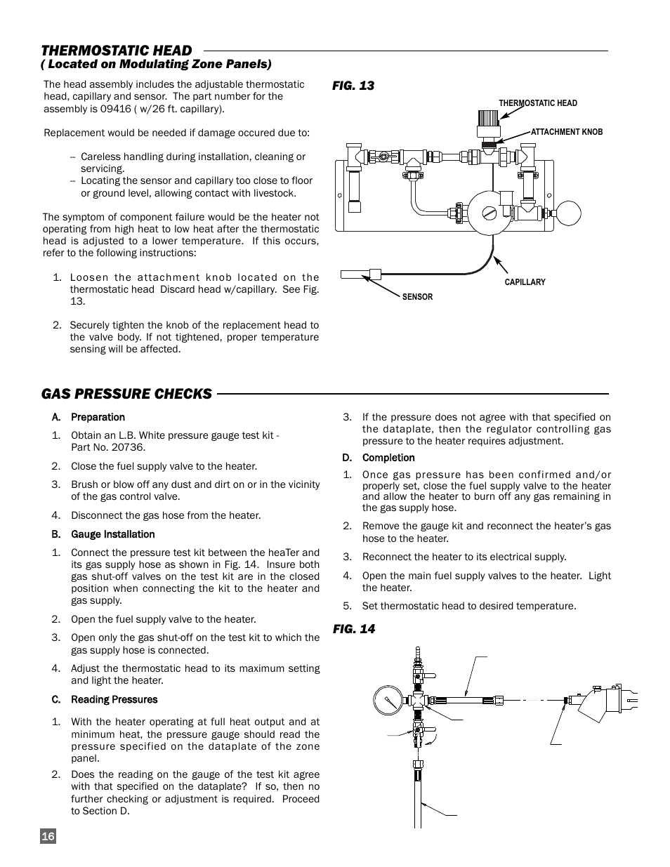 Thermostatic head, Gas pressure checks, Fig. 14 | Fig. 13, Located on modulating zone panels) | L.B. White I-5 Infraconic User Manual | Page 16 / 24