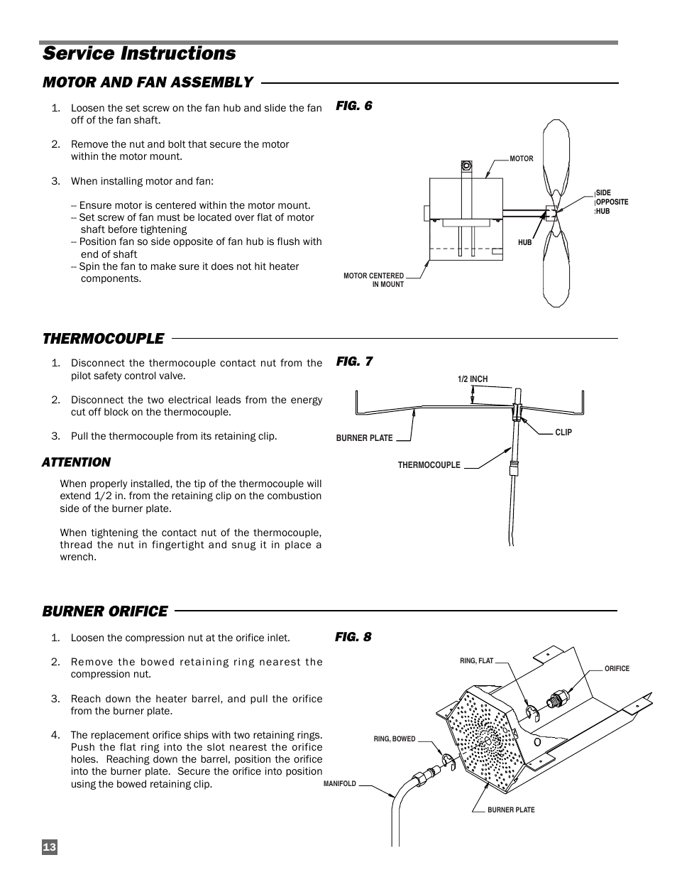 Service instructions, Motor and fan assembly thermocouple, Burner orifice | Attention, Fig. 7, Fig. 6, Fig. 8 | L.B. White 100 Tradesman Portable Forced Air User Manual | Page 14 / 24