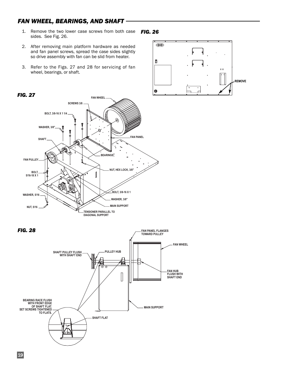 Fan wheel, bearings, and shaft, Fig. 26, Fig. 27 | Fig. 28 | L.B. White 350 Premier User Manual | Page 20 / 33