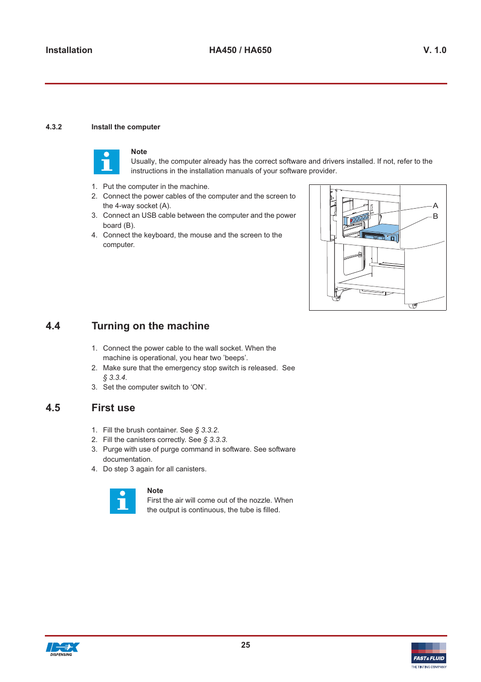 4 turning on the machine, 5 first use | Fast & Fluid HA650 User Manual | Page 25 / 32