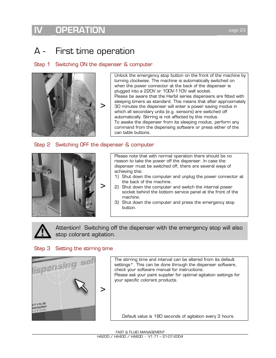 Iv operation, A - first time operation | Fast & Fluid HA600 User Manual | Page 23 / 33