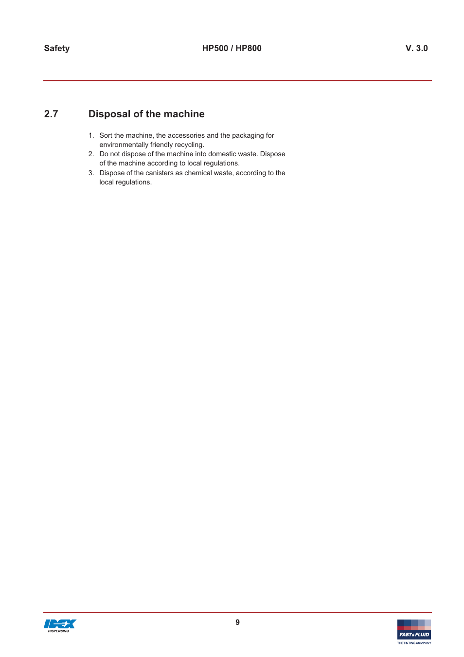 7 disposal of the machine | Fast & Fluid HP800 User Manual | Page 9 / 30