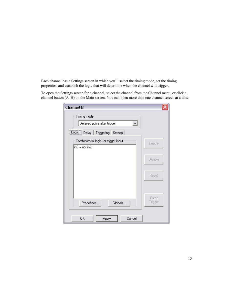 Channel properties screen, Channel properties | BNC 725 User Manual | Page 15 / 63
