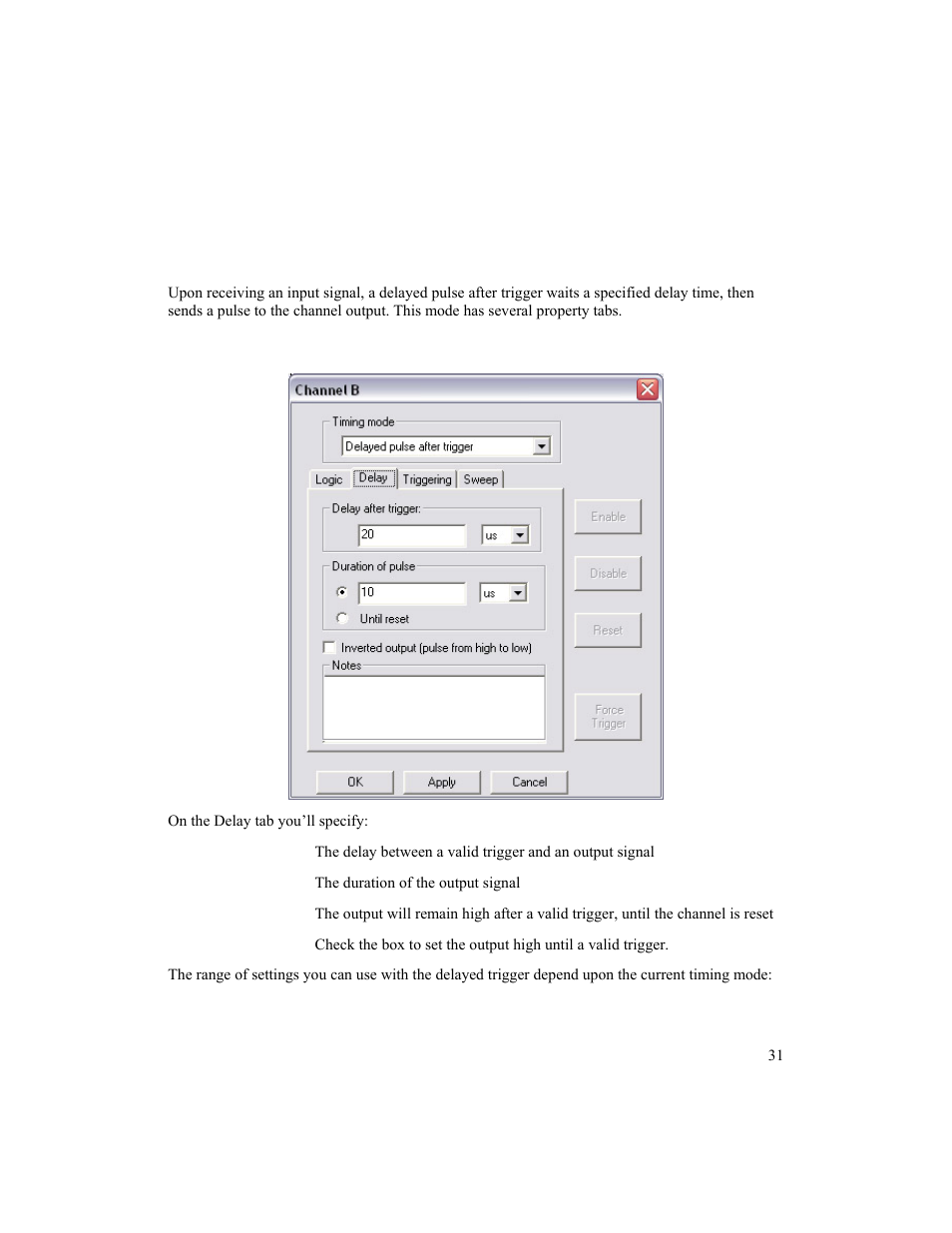 Delayed pulse after trigger mode, Delay | BNC 725 User Manual | Page 31 / 63