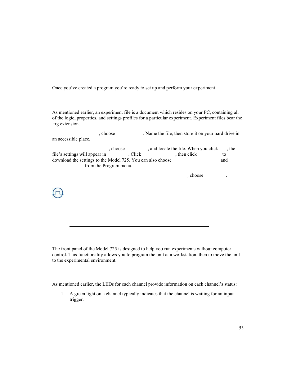 Storing and recalling experiment files, Front panel controls and indicators, Channel leds | Running experiments | BNC 725 User Manual | Page 53 / 63