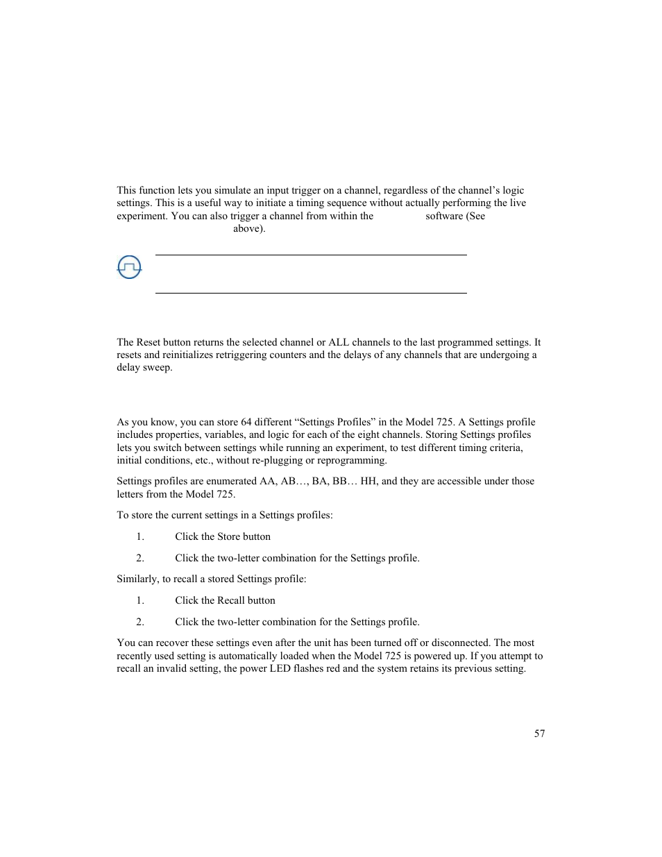 Trigger a channel, Reset, Store/recall settings profiles | BNC 725 User Manual | Page 57 / 63