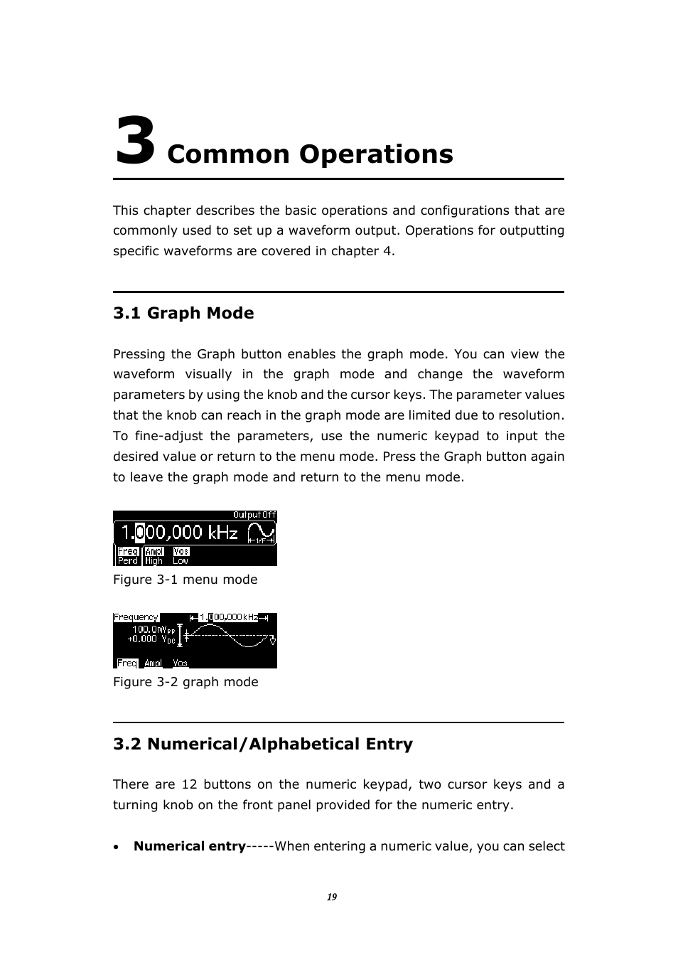 Common operations, 1 graph mode, 3 common operations | Raph, Umerical, Lphabetical, Ntry | BNC 645 User Manual | Page 19 / 190