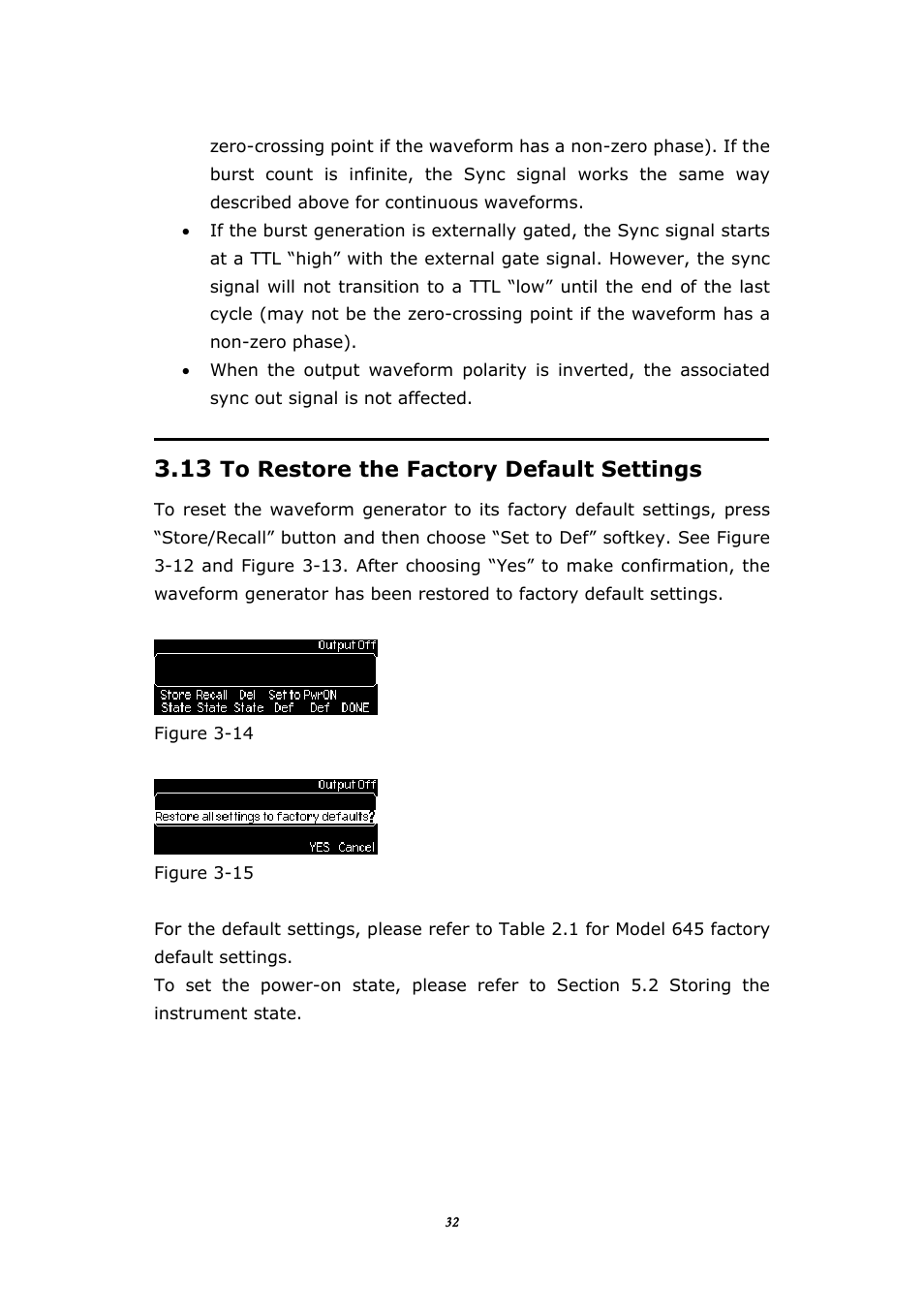 13 to restore the factory default settings, Estore the, Actory | Efault, Ettings | BNC 645 User Manual | Page 32 / 190