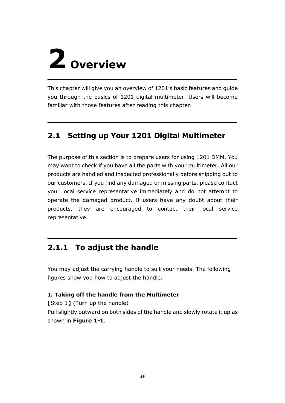 Overview, 1 setting up your 1201 digital multimeter, 1 to adjust the handle | BNC 1201 - 6 1/2 Digit Digital Multimeter User Manual | Page 13 / 177