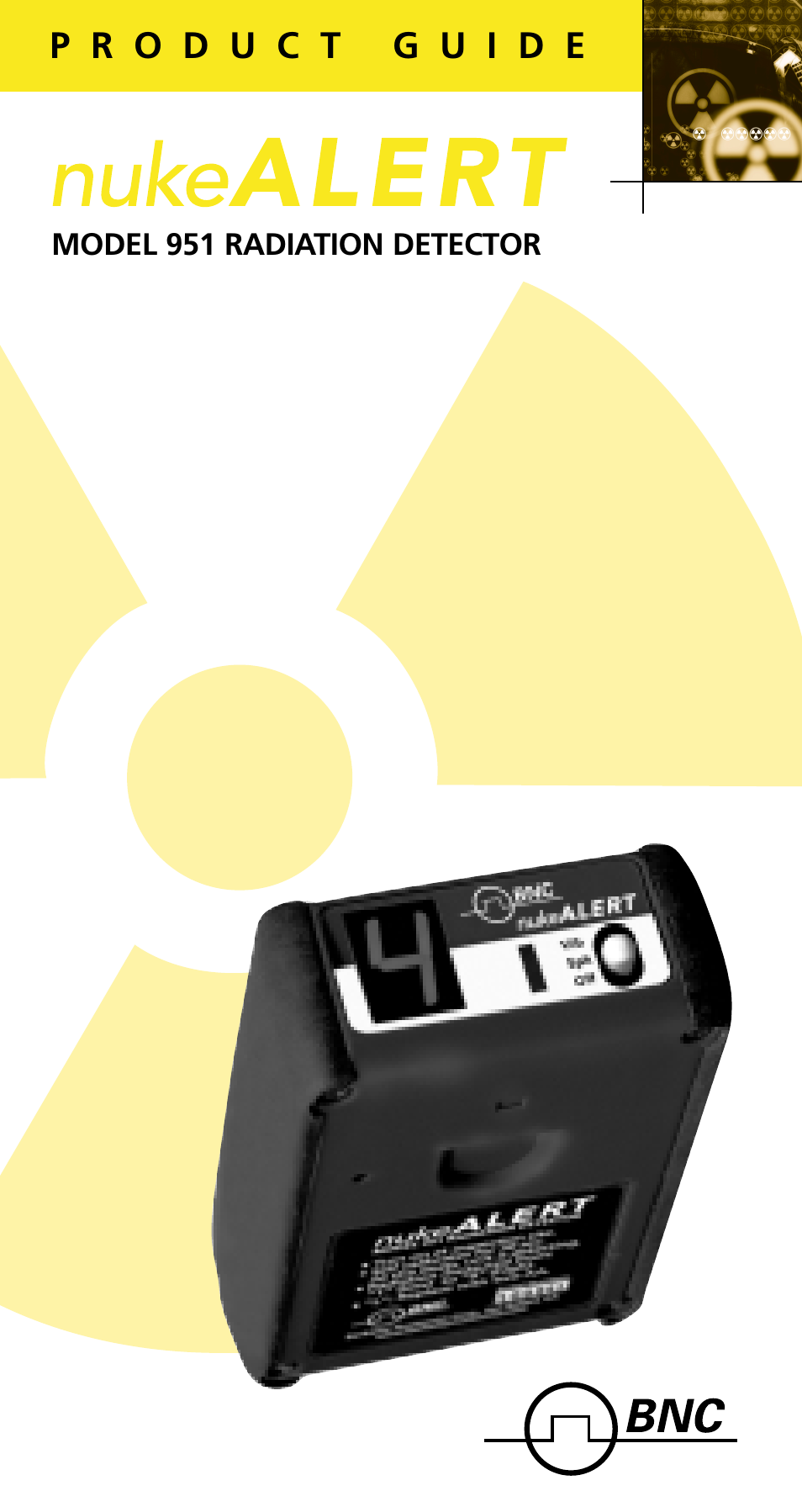 BNC 951 nukeALERT Preventative Early Warning Radiation Detector User Manual | 7 pages