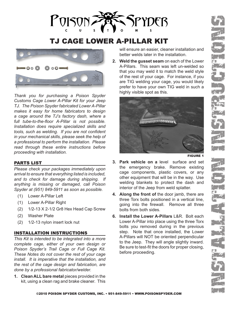 Poison Spyder TJ CAGE LOWER A-PILLAR KIT User Manual | 3 pages